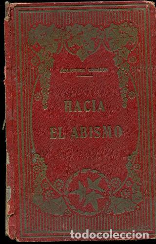 Libros: HACIA EL ABISMO. - J. U. - Foto 1
