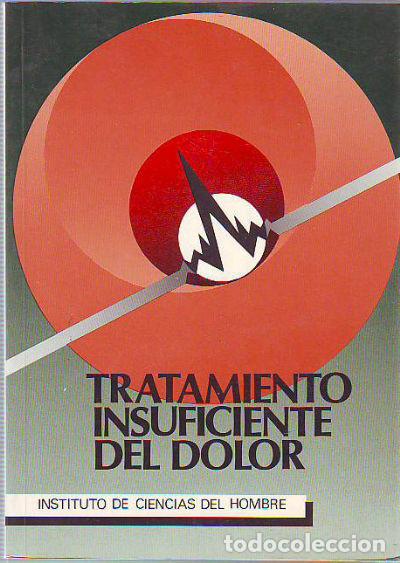 Libros: TRATAMIENTO INSUFICIENTE DEL DOLOR. - - Foto 1