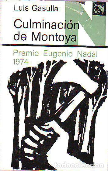 Libros: CULMINACION DE MONTOYA. - GASULLA Luis. - Foto 1