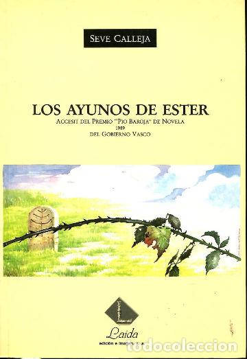 Libros: LOS AYUNOS DE ESTER. - CALLEJA Seve. - Foto 1