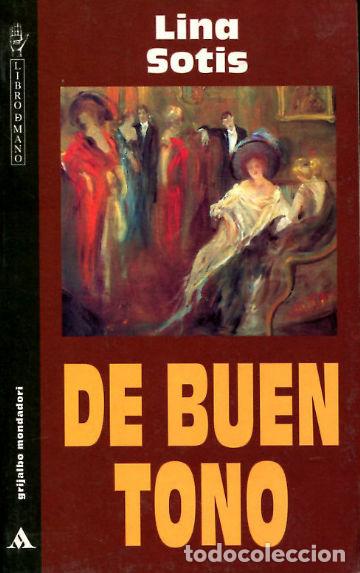 Libros: DE BUEN TONO. - SOTIS Lina. - Foto 1