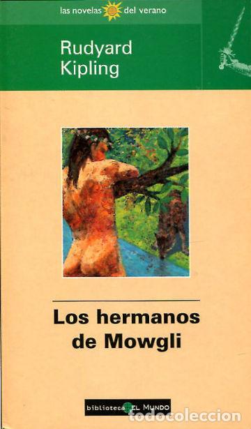 Libros: LOS HERMANOS DE MOWGLI. - KIPLING Rudyard. - Foto 1