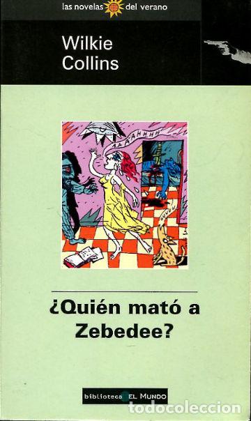 Libros: &iquest;QUIEN MATO A ZEBEDEE? - COLLINS Wilkie. - Foto 1