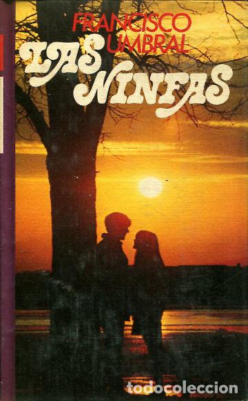 Libros: LAS NINFAS. - UMBRAL Francisco. - Foto 1