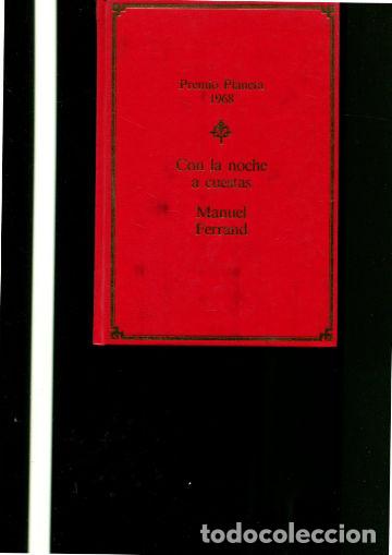 Libros: CON LA NOCHE A CUESTAS. - FERRAND Manuel. - Foto 1