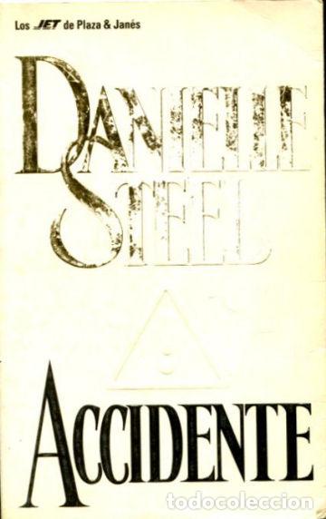 Libros: ACCIDENTE. - STELL Danielle. - Foto 1