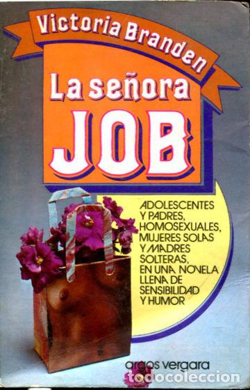 Libros: LA SE&Ntilde;ORA JOB. - BRANDEN Victoria. - Foto 1