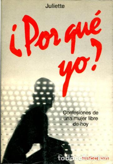 Libros: &iquest;POR QU&Eacute; YO? - JULIETTE. - Foto 1