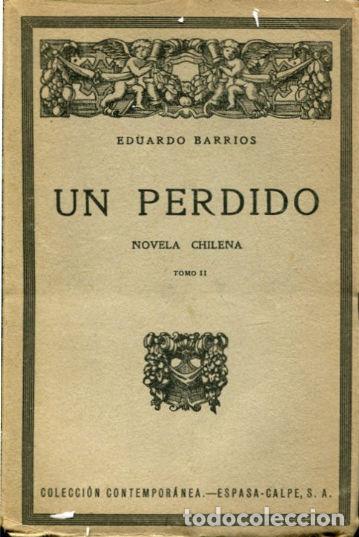 Libros: UN PERDIDO. - BARRIOS Eduardo. - Foto 1