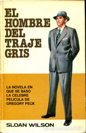 Libros: EL HOMBRE DEL TRAJE GRIS. - WILSON Sloan. - Foto 1