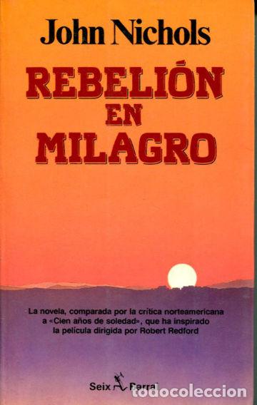 Libros: REBELION EN MILAGRO. - NICHOLS John. - Foto 1