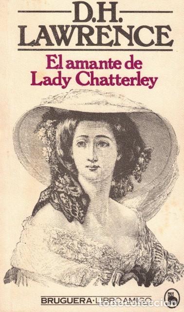 Libros: El amante de Lady Chatterley - Lawrence, D. H. - Foto 1