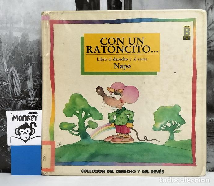 Libros: Con un ratoncito...Libro al derecho y al rev&eacute;s - Napo - Foto 1