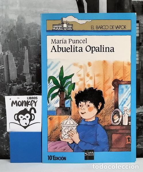 Libros: Abuelita Opalina - Mar&iacute;a Puncel - Foto 1