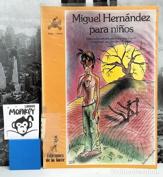 Libros: Miguel Hern&aacute;ndez para ni&ntilde;os - Miguel Hern&aacute;ndez - Foto 1