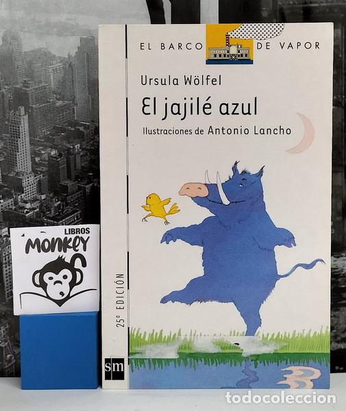 Libros: El jajil&eacute; azul - Ursula W&ouml;lfel - Foto 1