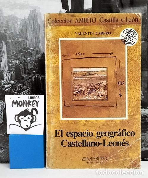 Libros: El espacio geogr&aacute;ficvo Castellano-leon&eacute;s - Valent&iacute;n Cabero - Foto 1