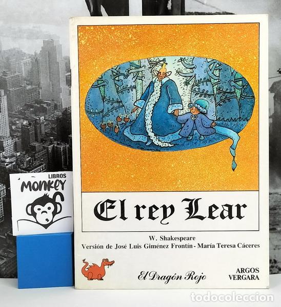 Libros: El rey Lear - W. Shakespeare, Jos&eacute; Luis Gim&eacute;nez Front&iacute;n (adaptaci&oacute;n) - Foto 1