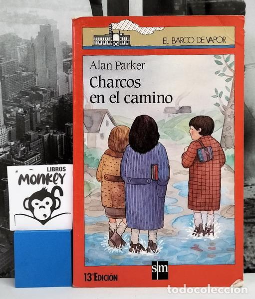Libros: Charcos en el camino - Alan Parker - Foto 1