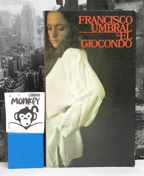 Libros: El Giocondo - Francisco Umbral - Foto 1