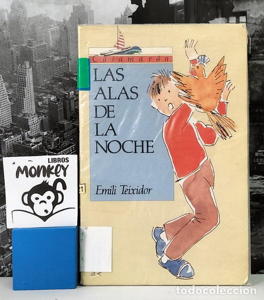 Libros: Las alas de la noche - Emili Teixidor - Foto 1