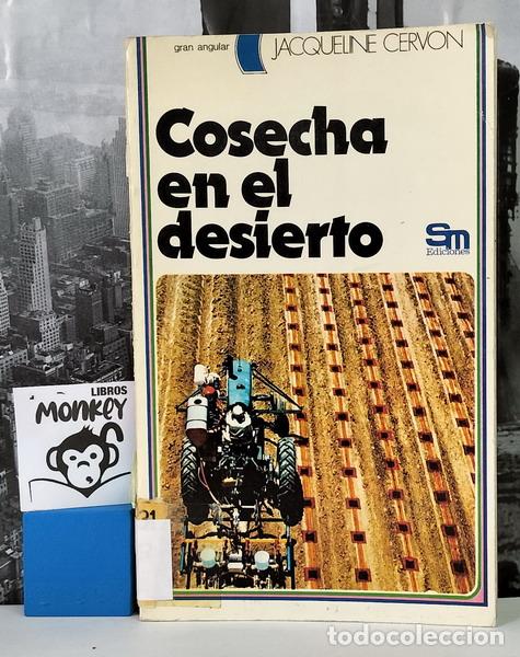 Libros: Cosecha en el desierto - Jacqueline Cervon - Foto 1