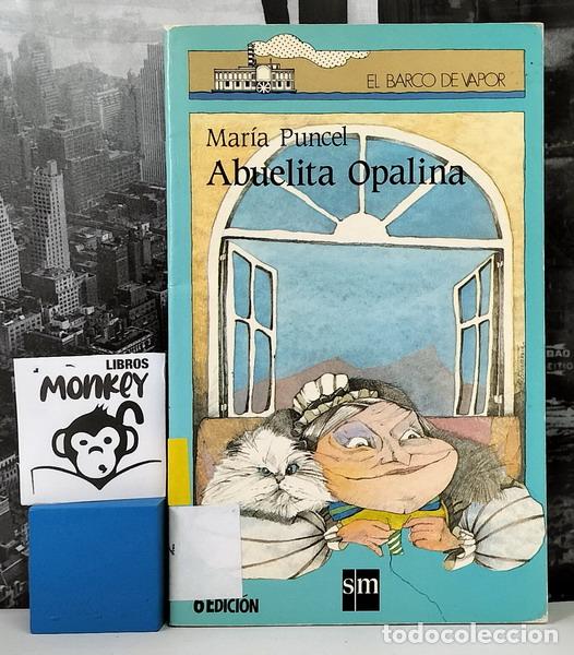 Libros: Abuelita Opalina - Mar&iacute;a Puncel - Foto 1