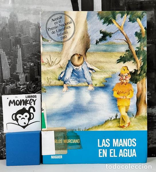 Libros: Las manos en el agua - Carlos Murciano - Foto 1