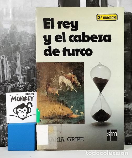 Libros: El rey y el cabeza de turco - Maria Gripe - Foto 1