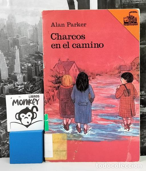Libros: Charcos en el camino - Alan Parker - Foto 1