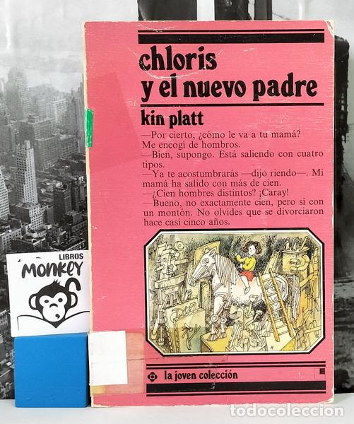 Libros: Chloris y el nuevo padre - Kin Platt - Foto 1