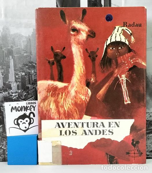 Libros: Aventura en los Andes - Hanns Radau - Foto 1