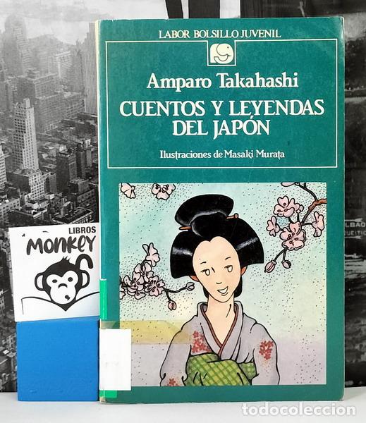 Libros: Cuentos y leyendas de Jap&oacute;n - Amparo Takahashi - Foto 1