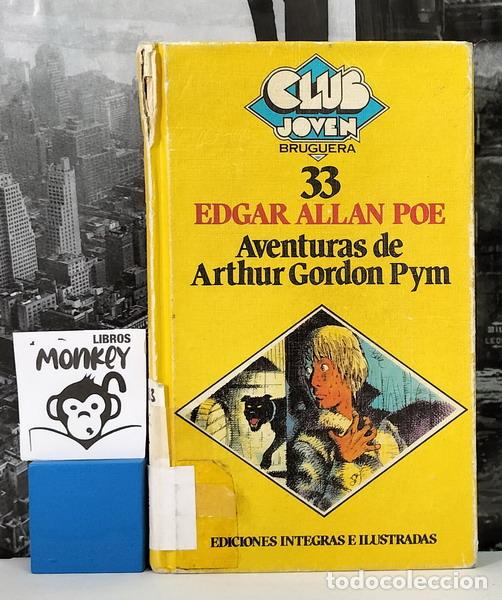 Libros: Aventuras de Arthur Gordon Pym - Edgar Allan Poe - Foto 1