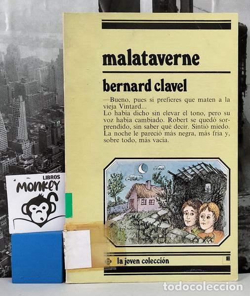 Libros: Malataverne - Bernard Clavel - Foto 1