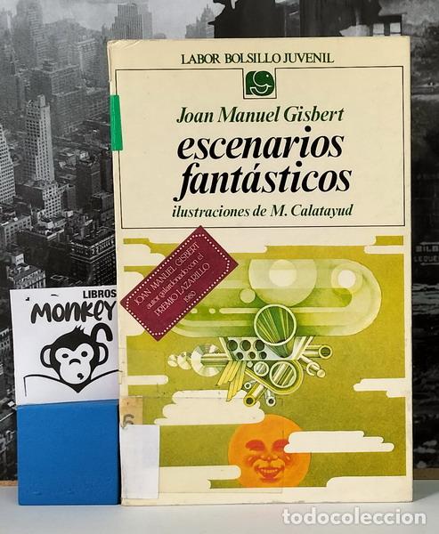 Libros: Escenarios fant&aacute;sticos - Joan Manuel Gisbert - Foto 1