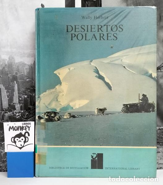 Libros: Desiertos polares - Wailey Herbert - Foto 1