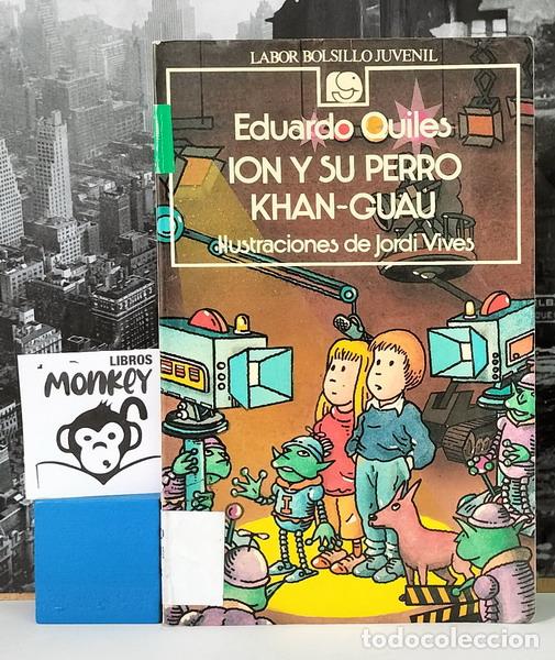 Libros: Ion y su perro Khan-Guau - Eduardo Quiles - Foto 1