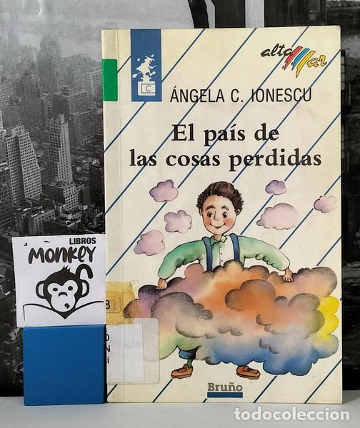 Libros: El pa&iacute;s de las cosas perdidas - Angela C. Ionescu - Foto 1