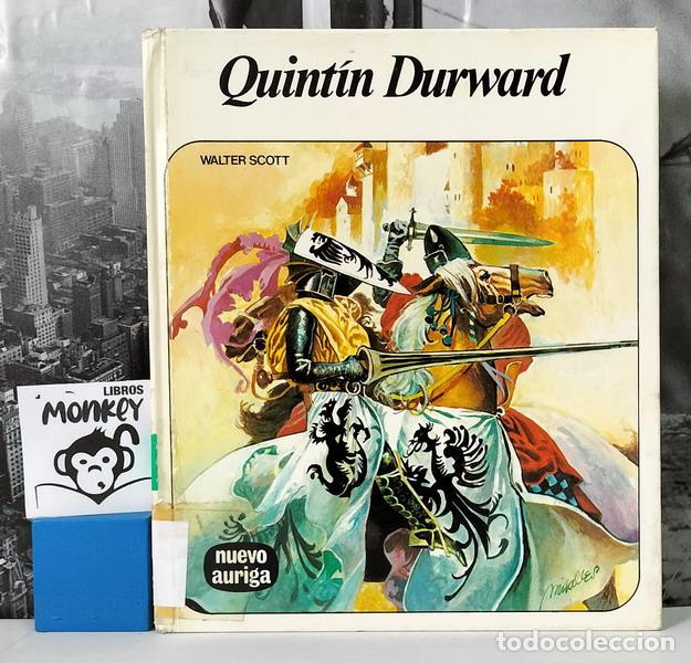 Libros: Quentin Durward - Walter Scott, Jos&eacute; L. Lloois (adaptaci&oacute;n) - Foto 1