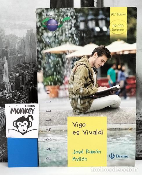 Libros: Vigo es Vivaldi - Jos&eacute; Ram&oacute;n Ayll&oacute;n - Foto 1