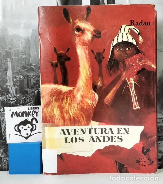 Libros: Aventura en los Andes - Radau - Foto 1