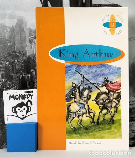 Libros: King Arthur. DBH 2. 2&ordm; ESO - Kate O&acute;Brien (retold) - Foto 1