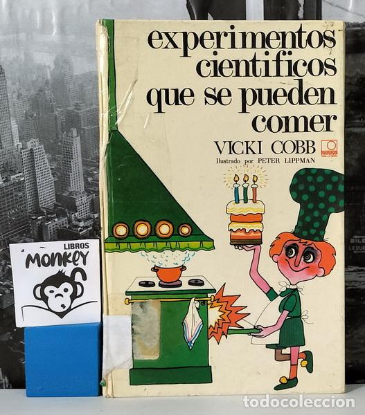 Libros: Experimentos cient&iacute;ficos que se pueden comer - Vicki Cobb - Foto 1