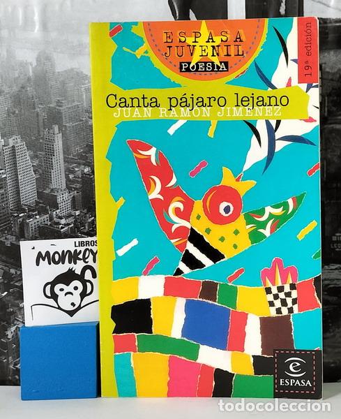 Libros: Canta p&aacute;jaro lejano - Juan Ram&oacute;n Jim&eacute;nez - Foto 1