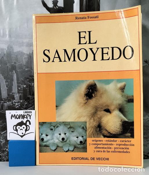 Libros: El Samoyedo - Renata Fossati - Foto 1