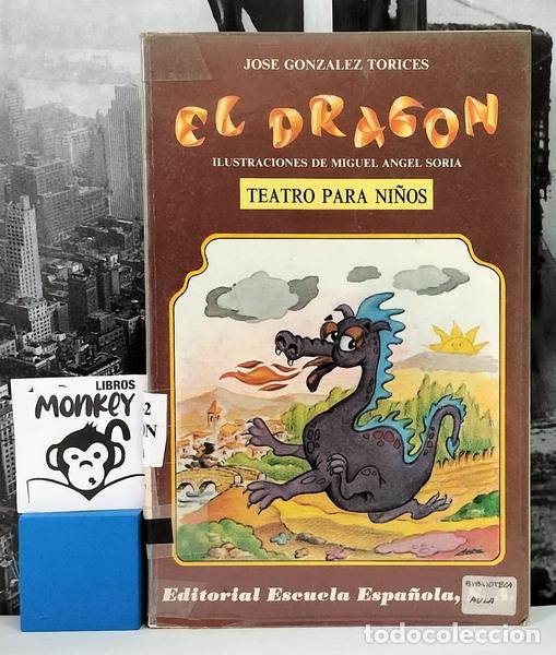 Libros: El drag&oacute;n - Jos&eacute; Gonz&aacute;lez Torices - Foto 1