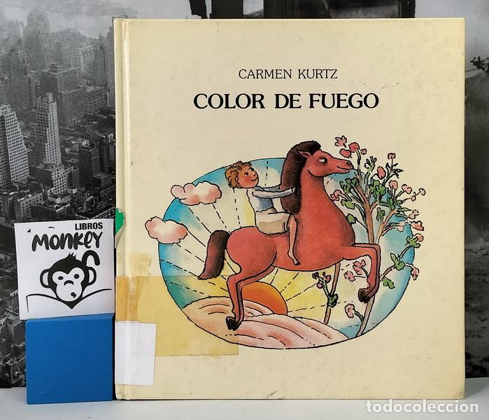 Libros: Color de fuego - Carmen Kurtz - Foto 1