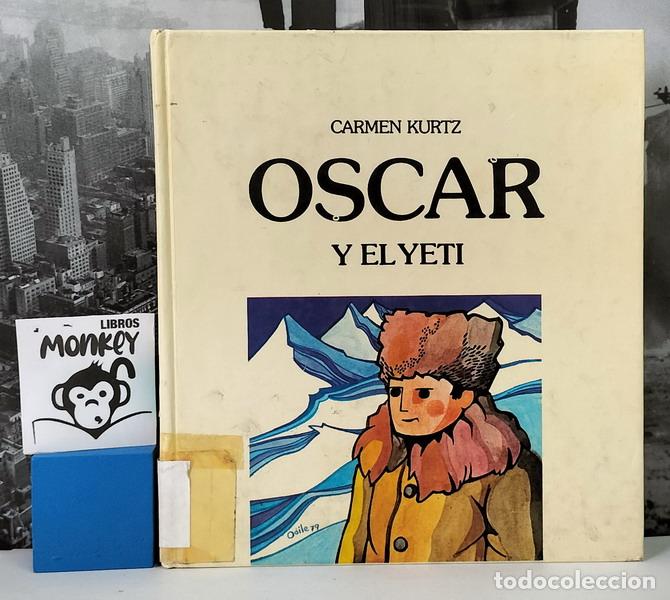 Libros: &Oacute;scar y el Yeti - Carmen Kurtz - Foto 1