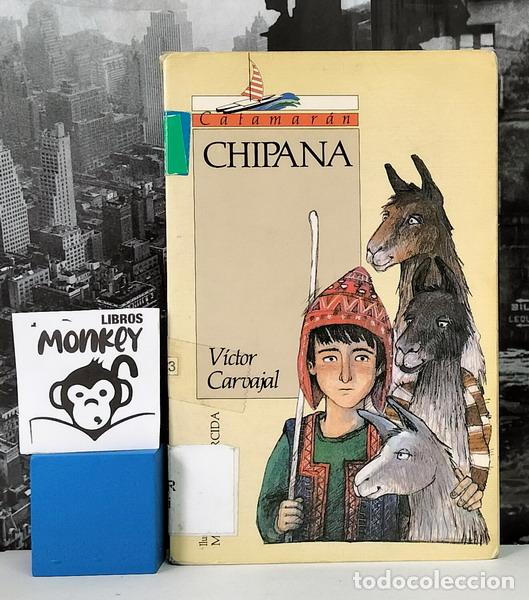 Libros: Chipana - V&iacute;ctor Carvajal - Foto 1